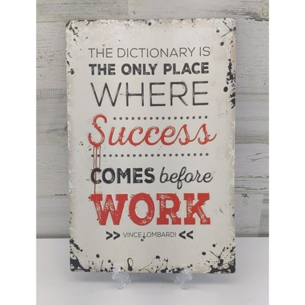 Success Comes Before Work Dictionary Quote Tin Sign Wall Decor 12x16